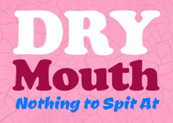 Dickinson dentist, Dr. Agee Kunjumon at Touchstone Dentistry, tells you all you need to know about dry mouth, from treatment causes.